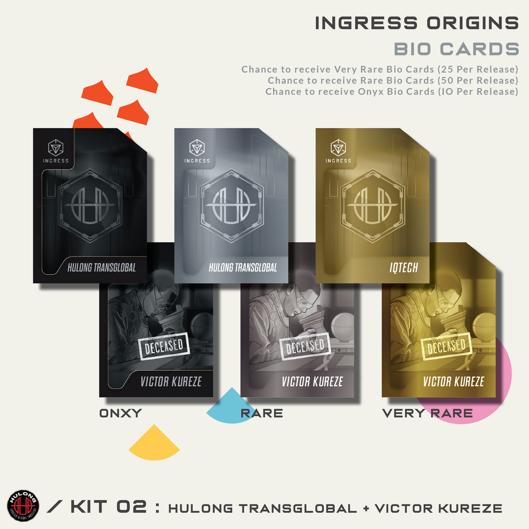 INGRESS ORIGINS KIT #2 - HULONG TRANSGLOBAL/VICTOR KUREZE