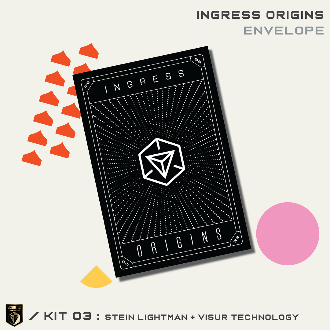 INGRESS ORIGINS 키트 #3 - STEIN LIGHTMAN/VISUR 기술