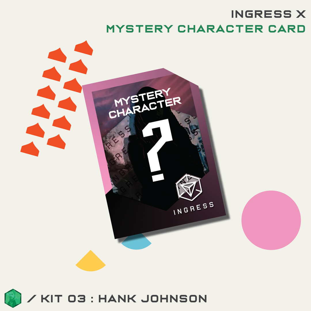 INGRESS SERIE X KIT 03 - HANK JOHNSON