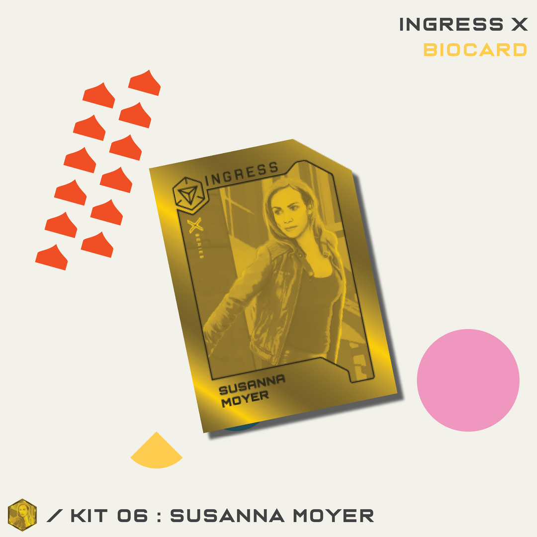 INGRESS SERIE X KIT 06 – SUSANNA MOYER